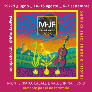 Casale Monferrato - Il Monfrà Jazz Fest apre con “Il Moncalvo detto in Jazz”