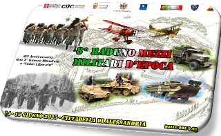 Alessandria - La Cittadella si trasforma: in arrivo l’8° Raduno Nazionale di Mezzi Militari d’Epoca